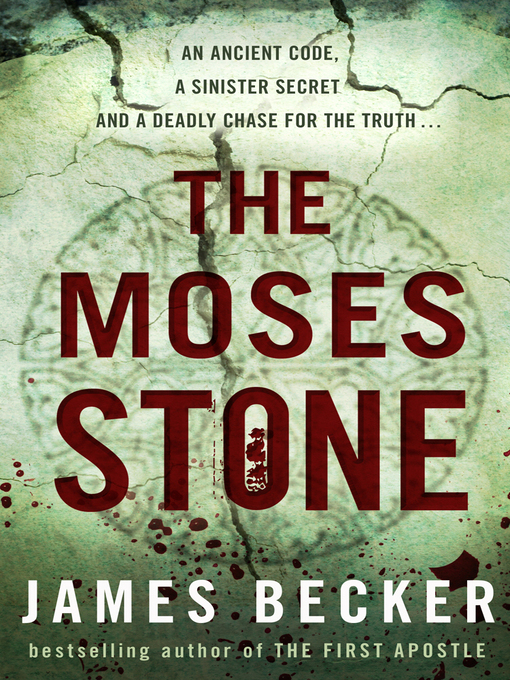 Title details for The Moses Stone by James Becker - Available